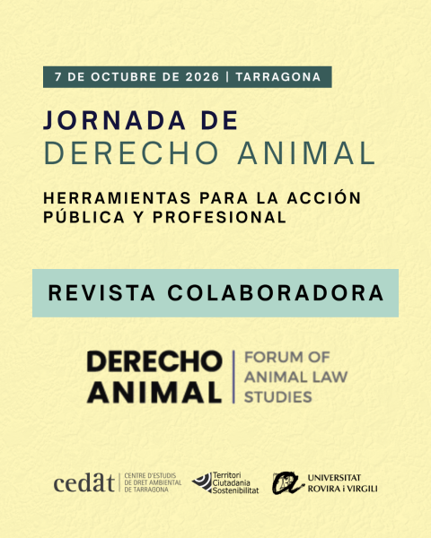 La jornada «Derecho animal: herramientas para la acción pública y profesional» contará con la colaboración de la revista Derecho Animal. Forum of Animal Law Studies (dA)