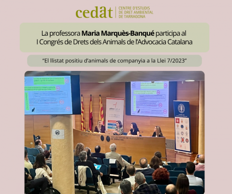 Participació al I Congrés de Drets dels Animals de l’Advocacia Catalana