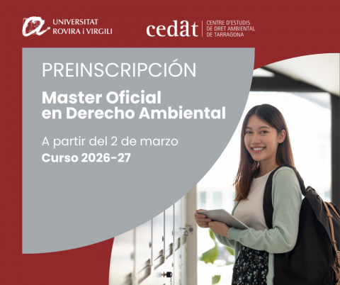 El 2 de marzo se abre la preinscripción del Máster Oficial en Derecho Ambiental (curso 2026-27)