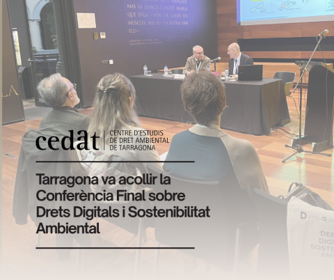 Conferència Final sobre Drets Digitals i Sostenibilitat Ambiental