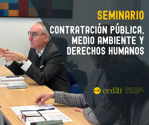 El CEDAT acoge un seminario sobre contratación pública, medio ambiente y derechos humanos en el ámbito digital