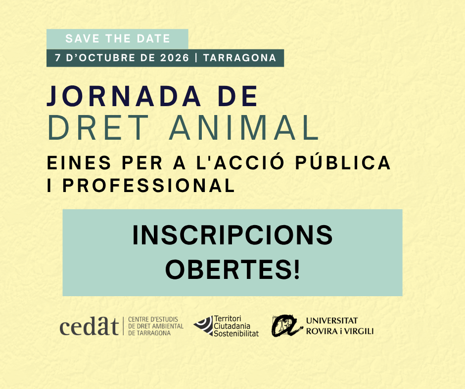 Oberta la inscripció per a la Jornada «Dret Animal: Eines per a l'acció pública i professional»